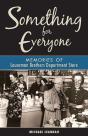 Something For Everyone - Preview