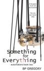 Something For Everything - Preview