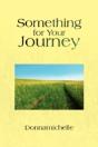 Something For Your Journey - Preview
