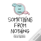 Something From Nothing