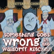 Capa do artigo Something Goes Wrong In The Waldorff Kitchen