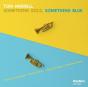 Something Gold, Something Blue - CD - Preview