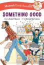 Something Good Early Reader - Preview