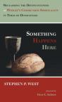 Something Happens Here - Preview