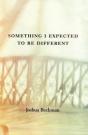 Something I Expected To Be Different - Preview