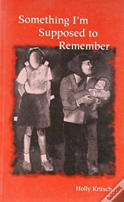 Capa do artigo Something I'M Supposed To Remember