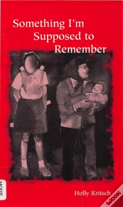 Capa do artigo Something I'M Supposed To Remember