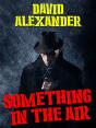 Something In The Air - Preview