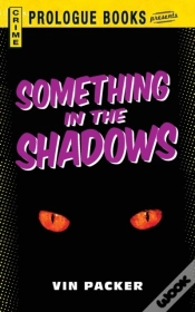 Capa do artigo Something In The Shadows