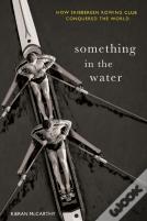 Something In The Water: