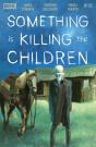 Something Is Killing The Children #32 - Preview