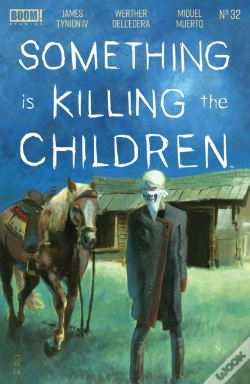 Capa do artigo Something Is Killing The Children #32
