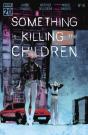 Something Is Killing The Children #41 - Preview