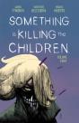 Something Is Killing The Children Vol. 8 - Preview