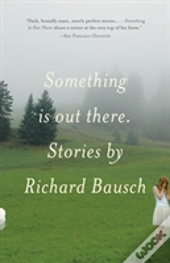 Something Is Out There