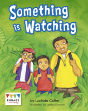 Something Is Watching - Preview