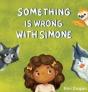 Something Is Wrong With Simone - Preview