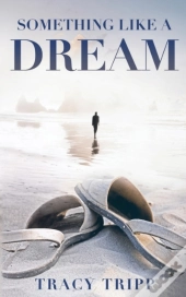 Something Like A Dream