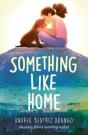 Something Like Home - Preview