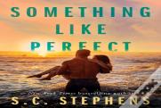 Something Like Perfect