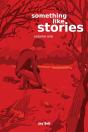 Something Like Stories - Volume One - Preview