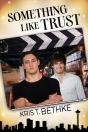 Something Like Trust - Preview