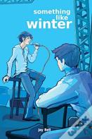 Something Like Winter