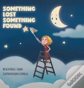 Something Lost Something Found