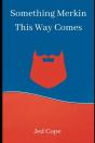 Something Merkin This Way Comes - Preview