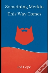 Something Merkin This Way Comes