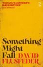 Something Might Fall - Preview