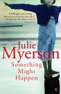 Something Might Happen - Preview