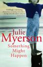 Something Might Happen - Preview