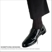 Capa do artigo Something Missing (A Conversation Between The Altered Statesman And Kurt Wagner) - Vinil