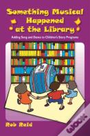 Something Musical Happened At The Library