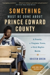 Capa do artigo Something Must Be Done About Prince Edward County