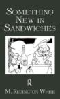 Something New In Sandwiches - Preview