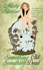 Something Old, Something Dead - Preview