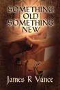 Something Old, Something New - Preview