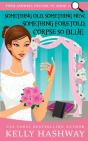 Something Old, Something New, Something Foretold, Corpse So Blue - Preview