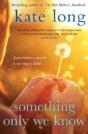 Something Only We Know - Preview