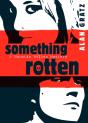 Something Rotten - Preview