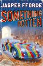 Something Rotten - Preview