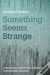 Something Seems Strange