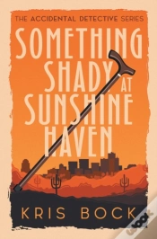 Capa do artigo Something Shady At Sunshine Haven