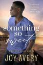 Something So Sweet - Preview