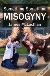 Capa do artigo Something Something Misogyny