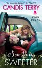 Something Sweeter - Preview
