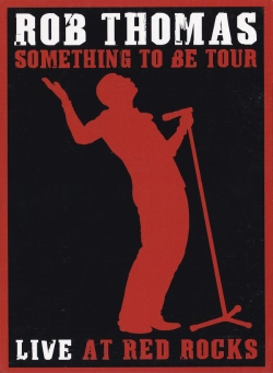 Capa do artigo Something To Be Tour Live At Red Rocks - DVD/BluRay