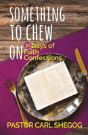 Something To Chew On - Preview